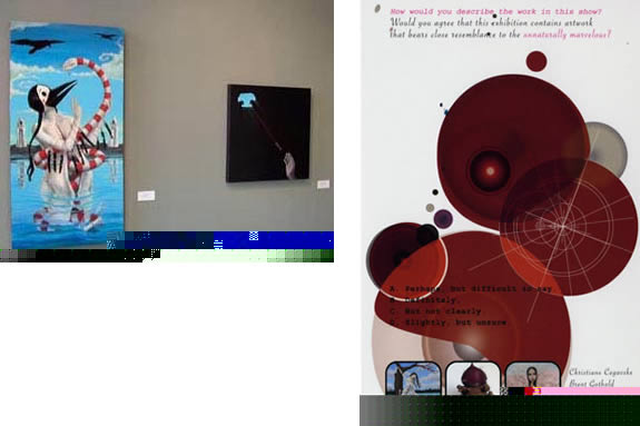 Left Section: A painting is prominently displayed on a gray wall. It depicts a woman with a bird-like head, standing on a platform surrounded by water. A large, red snake coils around her. The painting has a surreal and dreamlike quality. A small, black canvas is hung on the wall next to the painting. Right Section: A white poster with a black frame is visible. It contains text and several red circles arranged in a geometric pattern. The text is partially obscured, but the words "Christian Caporale" and "Mariet Cahill" are visible. Below the poster, there are smaller images of people and buildings. Promotional poster for an art exhibition.
