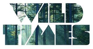 text logo, "wild times,"